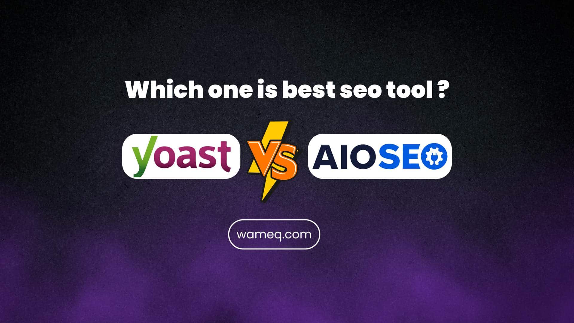 All in One SEO Vs. Yoast SEO: Which Is the Best?