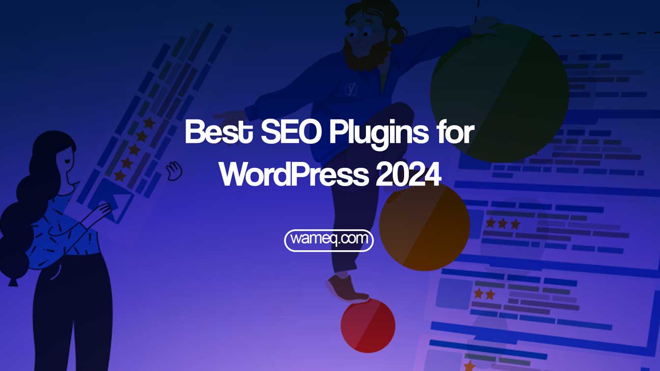 Best SEO Plugins for WordPress 2024